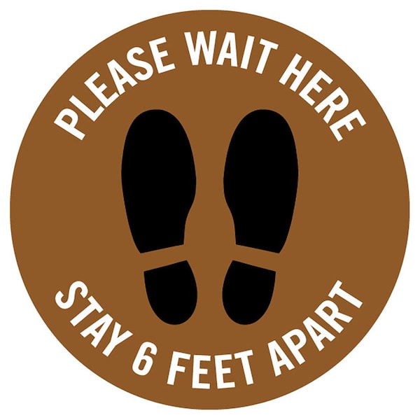 Identity Group Please Wait Here, 6 Feet Apart, Brown, 15" 8479BR